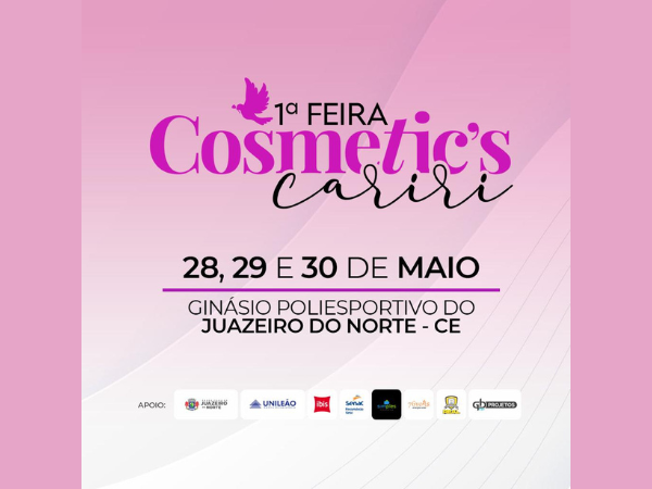I FEIRA DE COSMETIC’S CARIRI ACONTECERÁ FIM DO MÊS COM TODO APOIO DO PREFEITO ROMEIRO