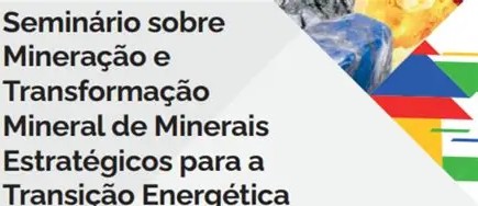 FIEC PROMEOVE V ENCONTRO ESTADUAL DE MINERAÇÃO E I SEMINÁRIO DE MINERAIS ESTRATÉGICOS
